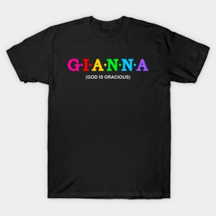 Gianna - God is gracious. T-Shirt